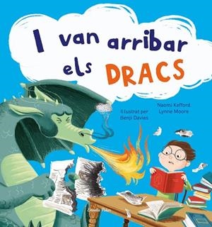 I van arribar els dracs | 9788413891156 | Davies, Benji | Llibreria online de Figueres i Empordà
