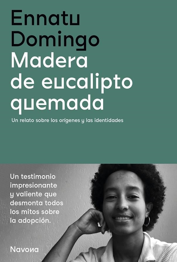 Madera de eucalipto quemada | 9788419179142 | Domingo, Ennatu | Llibreria online de Figueres i Empordà