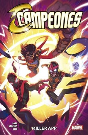 CAMPEONES #04. killer app | 9788411011877 | Vecchio, Luciano/Lore, Danny | Llibreria online de Figueres i Empordà