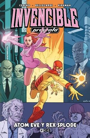 Invencible presenta: Atom Eve y Rex Splode | 9788419210180 | Cereno, Benito | Llibreria online de Figueres i Empordà