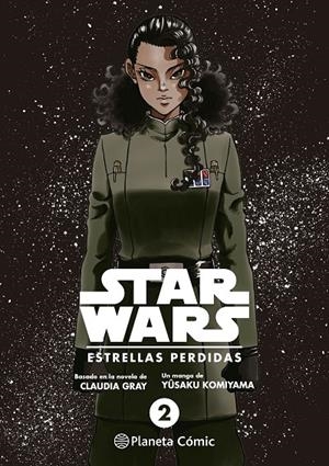 Star Wars. Estrellas Perdidas #2 (manga) | 9788411121323 | Gray, Claudia/Komiyama, Yusaku | Llibreria online de Figueres i Empordà