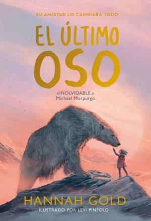 El último oso | 9788418538537 | Gold, Hannah | Llibreria online de Figueres i Empordà