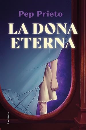 La dona eterna | 9788466428675 | Prieto, Pep | Librería online de Figueres / Empordà