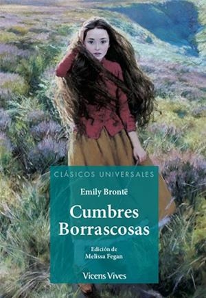 CUMBRES BORRASCOSAS (CLASICOS UNIVERSALES) | 9788468244624 | Anton Garcia, Francesc/Birmingham, Cristian/Moya Valle, Antonio | Librería online de Figueres / Empordà