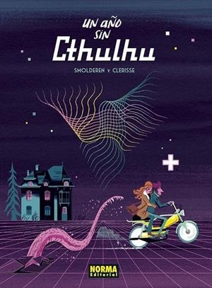 UN AÑO SIN CTHULHU | 9788467951141 | Smolderen, Thierry / Clerisse, Alexandre | Librería online de Figueres / Empordà