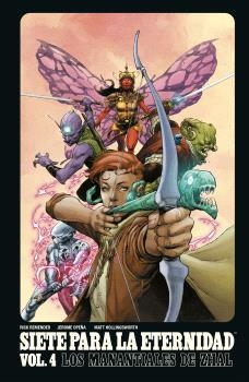 SIETE PARA LA ETERNIDAD #4. LOS MANANTIALES DE ZHAL | 9788467949186 | Rick Remender, Jerome Opeña y Matt Hollingswo | Llibreria online de Figueres i Empordà