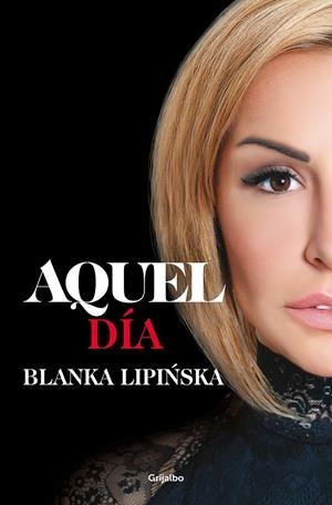 Aquel día («Trilogía 365 días» #02) | 9788425360602 | Lipi#ska, Blanka | Llibreria online de Figueres i Empordà