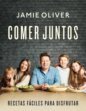 Comer juntos | 9788418055263 | Oliver, Jamie | Llibreria online de Figueres i Empordà