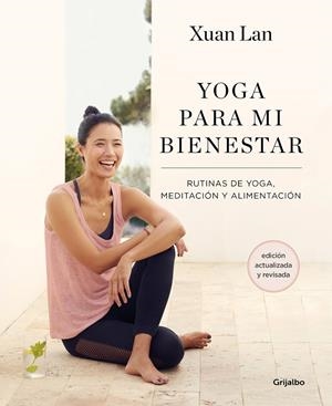 Yoga para mi bienestar (edición actualizada) | 9788418055386 | Xuan Lan | Librería online de Figueres / Empordà