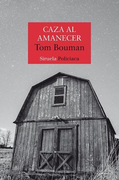 Caza al amanecer | 9788418859519 | Bouman, Tom | Librería online de Figueres / Empordà