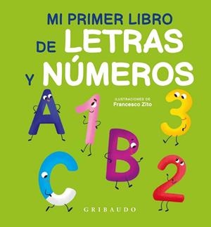 Mi primer libro de letras y números | 9788412394030 | Librería online de Figueres / Empordà