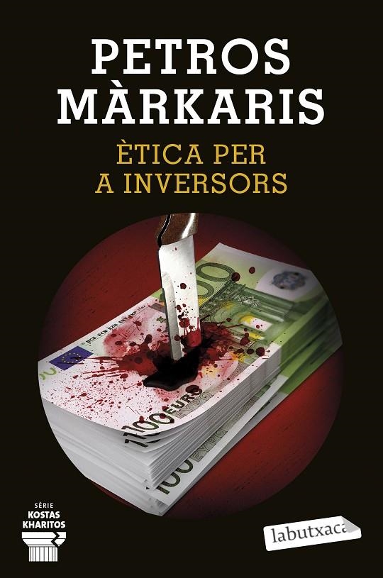 Ètica per a inversors | 9788418572913 | Márkaris, Petros | Librería online de Figueres / Empordà