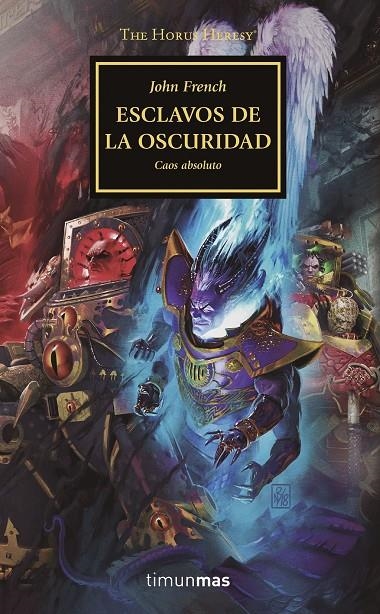 Esclavos de la oscuridad (WARHAMMER 40.000. HORUS HERESY #51/54)  | 9788445008393 | French, John | Llibreria online de Figueres i Empordà