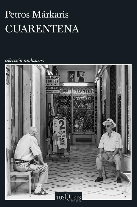 Cuarentena | 9788411070980 | Márkaris, Petros | Librería online de Figueres / Empordà