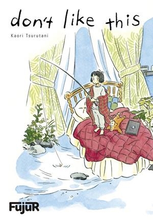 Don't Like This | 9788412115116 | Tsurutani, Kaori | Llibreria online de Figueres i Empordà