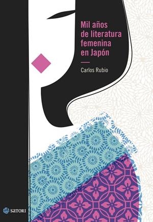 MIL AÑOS DE LITERATURA FEMENINA EN JAPON | 9788417419998 | Rubio, Carlos | Llibreria online de Figueres i Empordà