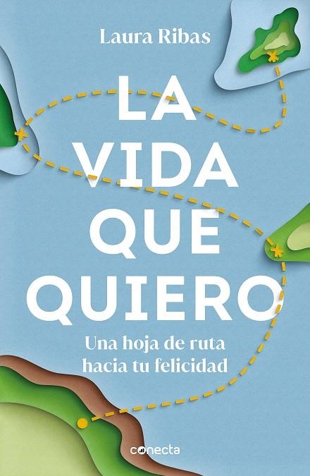 La vida que quiero | 9788417992453 | Ribas, Laura | Llibreria online de Figueres i Empordà