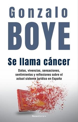 Se llama cáncer | 9788418870361 | Boye, Gonzalo | Librería online de Figueres / Empordà