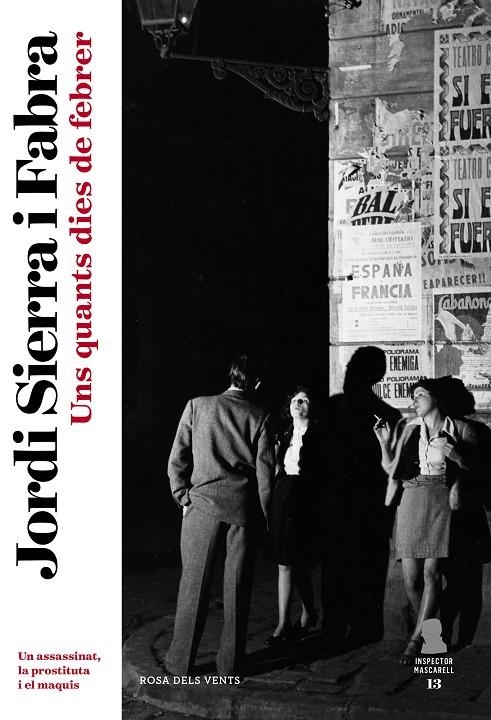 Uns quants dies de febrer (Inspector Mascarell #13) | 9788418062391 | Sierra i Fabra, Jordi | Llibreria online de Figueres i Empordà