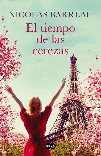 El tiempo de las cerezas | 9788491295266 | Barreau, Nicolas | Librería online de Figueres / Empordà