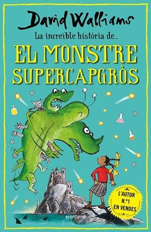 La increïble història de... el monstre supercapgròs | 9788418798474 | Walliams, David | Librería online de Figueres / Empordà