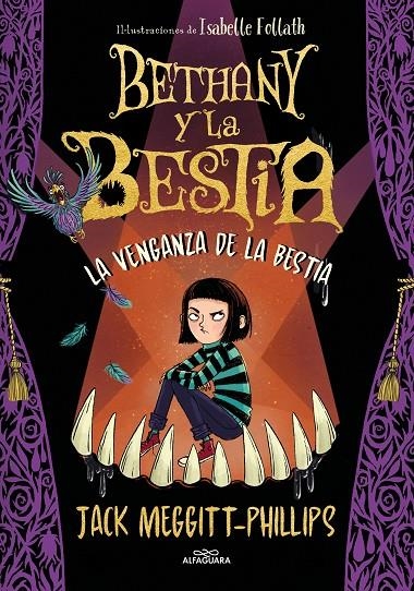 Bethany y la Bestia #02 - La venganza de la bestia | 9788420452463 | Meggitt-Phillips, Jack | Llibreria online de Figueres i Empordà
