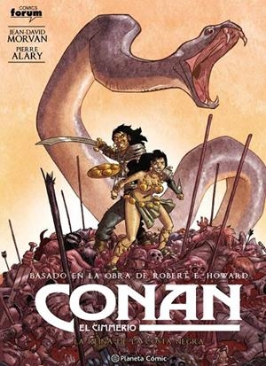 Conan: El cimmerio #01. La reina de la Costa Negra | 9788411120524 | Howard, Robert E./Morvan, Jean-David/Alary, Pierre | Librería online de Figueres / Empordà