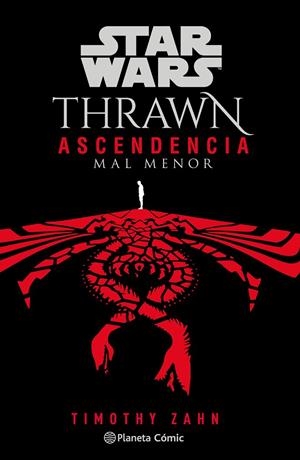 Star Wars.Thrawn: Ascendencia : Mal menor #03/03 (novela) | 9788411121163 | Zahn, Timothy | Librería online de Figueres / Empordà