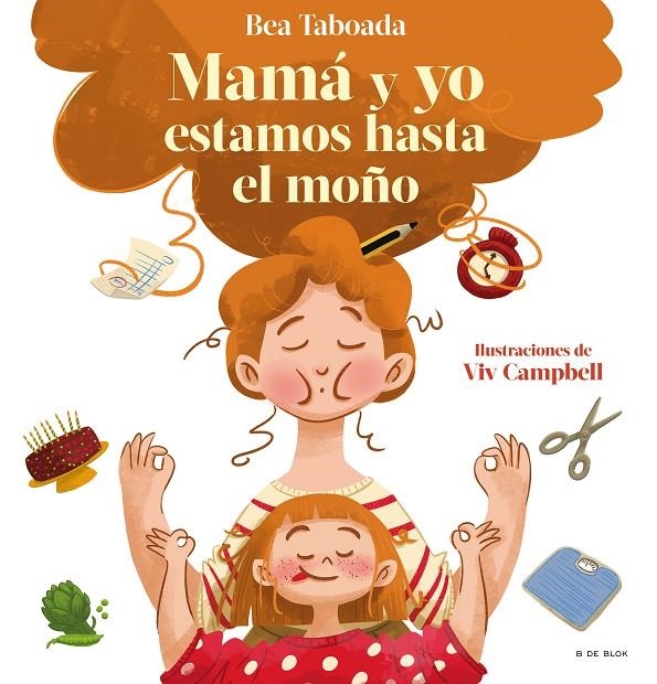 ¡Mamá y yo estamos hasta el moño! | 9788418688492 | Taboada, Bea | Llibreria online de Figueres i Empordà