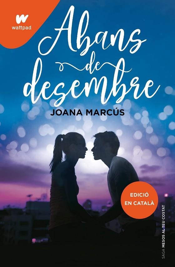 Abans de desembre (Mesos amb tu #01) | 9788419169747 | Marcús, Joana | Llibreria online de Figueres i Empordà