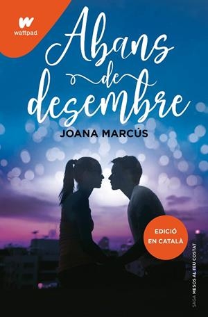 Abans de desembre (Mesos amb tu #01) | 9788419169747 | Marcús, Joana | Llibreria online de Figueres i Empordà