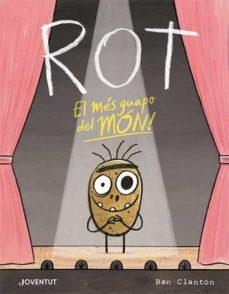 Rot, el més guapo del món | 9788426147288 | Clanton, Ben | Llibreria online de Figueres i Empordà