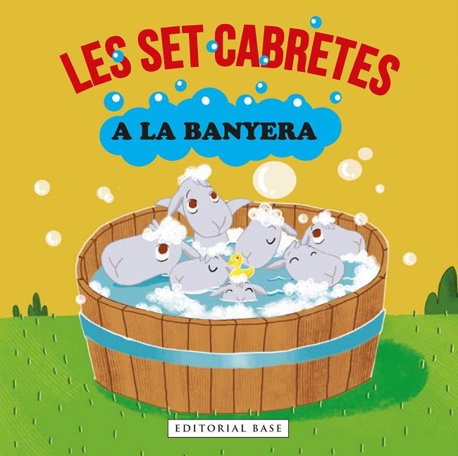 Les set cabretes a la banyera | 9788418434785 | Gasol, Anna/Blanch, Teresa/Ramos, Teresa | Librería online de Figueres / Empordà