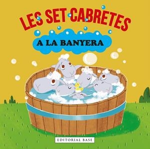 Les set cabretes a la banyera | 9788418434785 | Gasol, Anna/Blanch, Teresa/Ramos, Teresa | Librería online de Figueres / Empordà