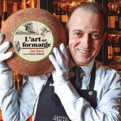 L'ART DEL FORMATGE | 9788418243554 | Gerez, Toni | Llibreria online de Figueres i Empordà