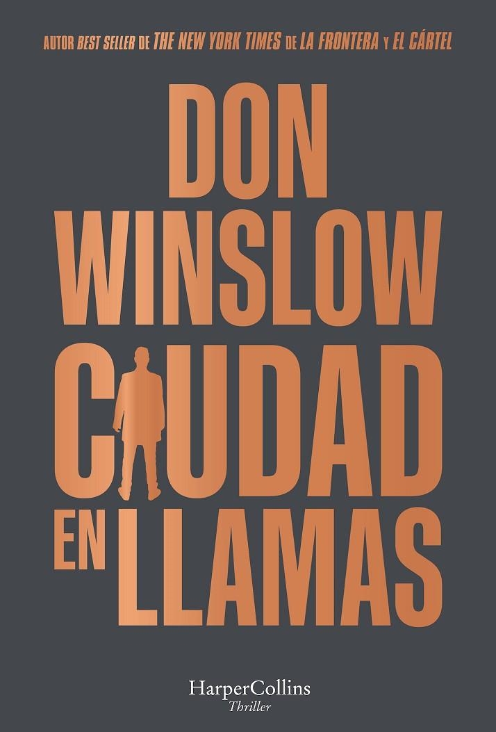 Ciudad en llamas #01 | 9788491396475 | Winslow, Don | Llibreria online de Figueres i Empordà