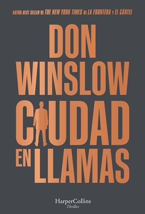 Ciudad en llamas #01 | 9788491396475 | Winslow, Don | Librería online de Figueres / Empordà