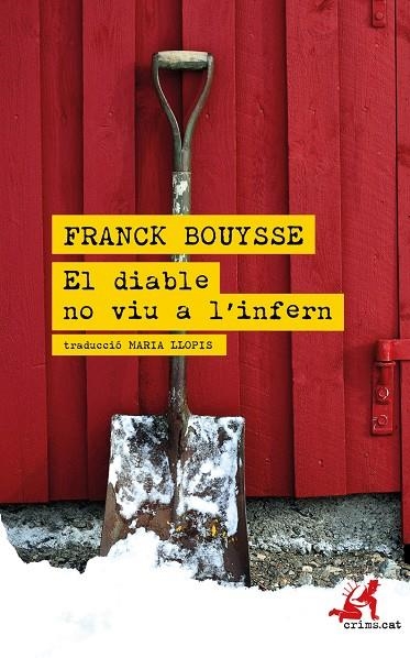 El diable no viu a 'infern | 9788418584022 | Bouysse, Franck | Llibreria online de Figueres i Empordà