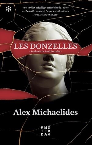 Les donzelles | 9788417918460 | Michaelides, Alex/Boixadós i Bisbal, Jordi | Llibreria online de Figueres i Empordà