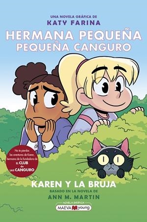 Hermana pequeña, pequeña canguro #01: Karen y la bruja | 9788418184680 | Farina, Katy | Llibreria online de Figueres i Empordà