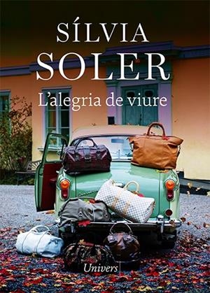 L'alegria de viure | 9788418887147 | Soler, Sílvia | Librería online de Figueres / Empordà