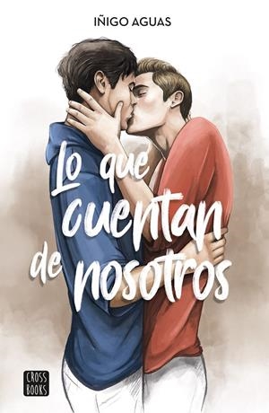 Lo que cuentan de nosotros | 9788408253082 | Aguas, Iñigo | Librería online de Figueres / Empordà