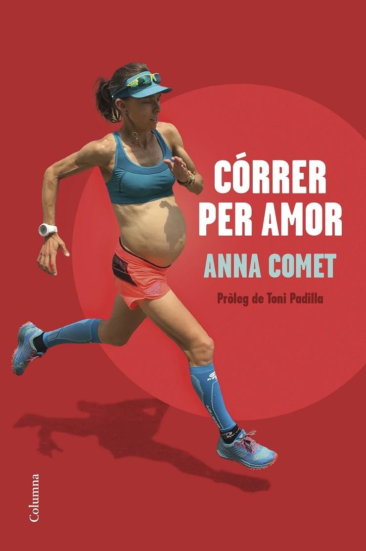 Córrer per amor | 9788466428644 | Comet, Anna | Librería online de Figueres / Empordà