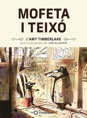 Mofeta i Teixó #01 | 9788418304699 | Timberlake, Amy | Librería online de Figueres / Empordà