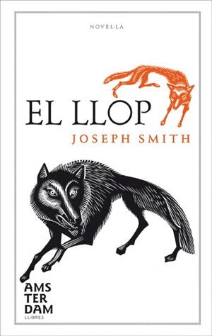 El llop | 9788493660376 | Smith, Joseph | Llibreria online de Figueres i Empordà