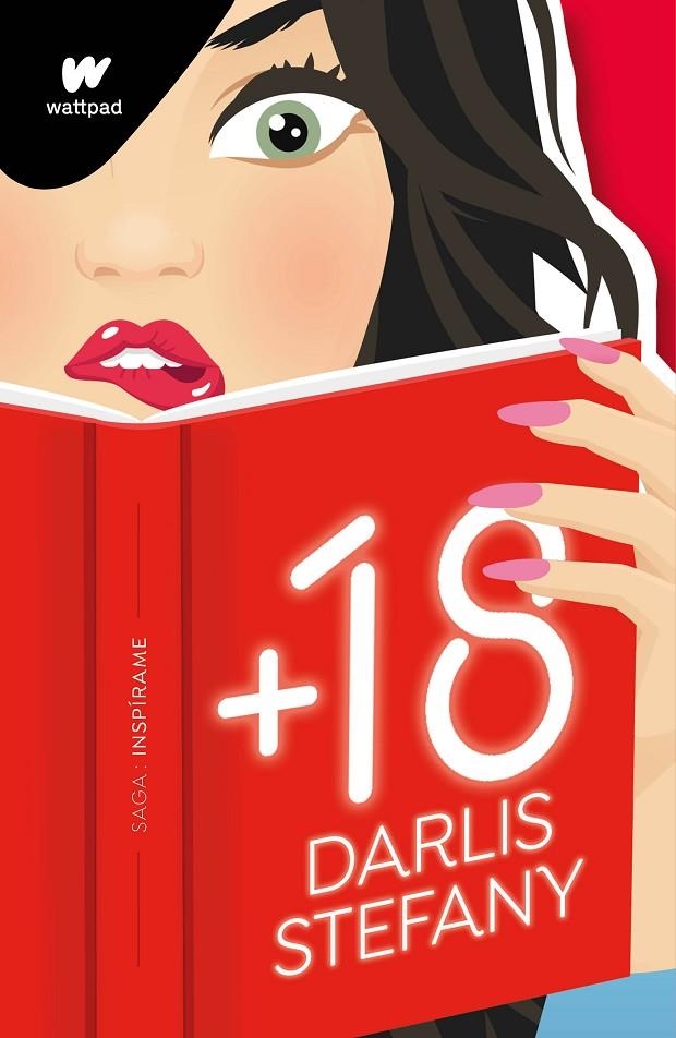 +18 (Saga: Inspírame 1) | 9788418798467 | Stefany, Darlis | Librería online de Figueres / Empordà