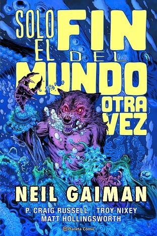 Solo el fin del mundo otra vez | 9788411120302 | Gaiman, Neil/Craig Russell, Philip | Llibreria online de Figueres i Empordà