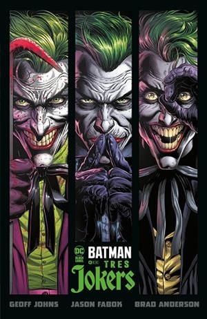 Batman: Tres Jokers | 9788419210807 | Johns, Geoff | Llibreria online de Figueres i Empordà