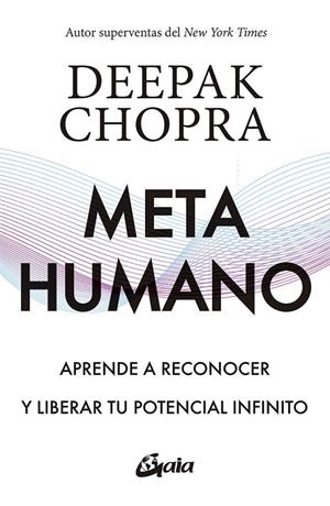 Metahumano | 9788484458647 | Chopra, Deepak | Llibreria online de Figueres i Empordà