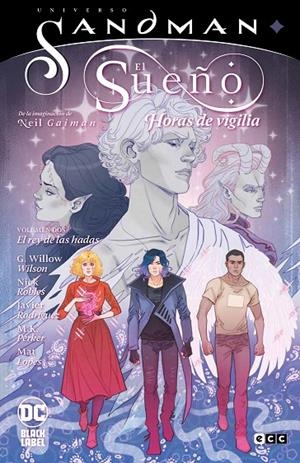 Universo Sandman: El sueño - Horas de vigilia #002: El rey de las hadas | 9788419210869 | Wilson, G. Willow | Llibreria online de Figueres i Empordà